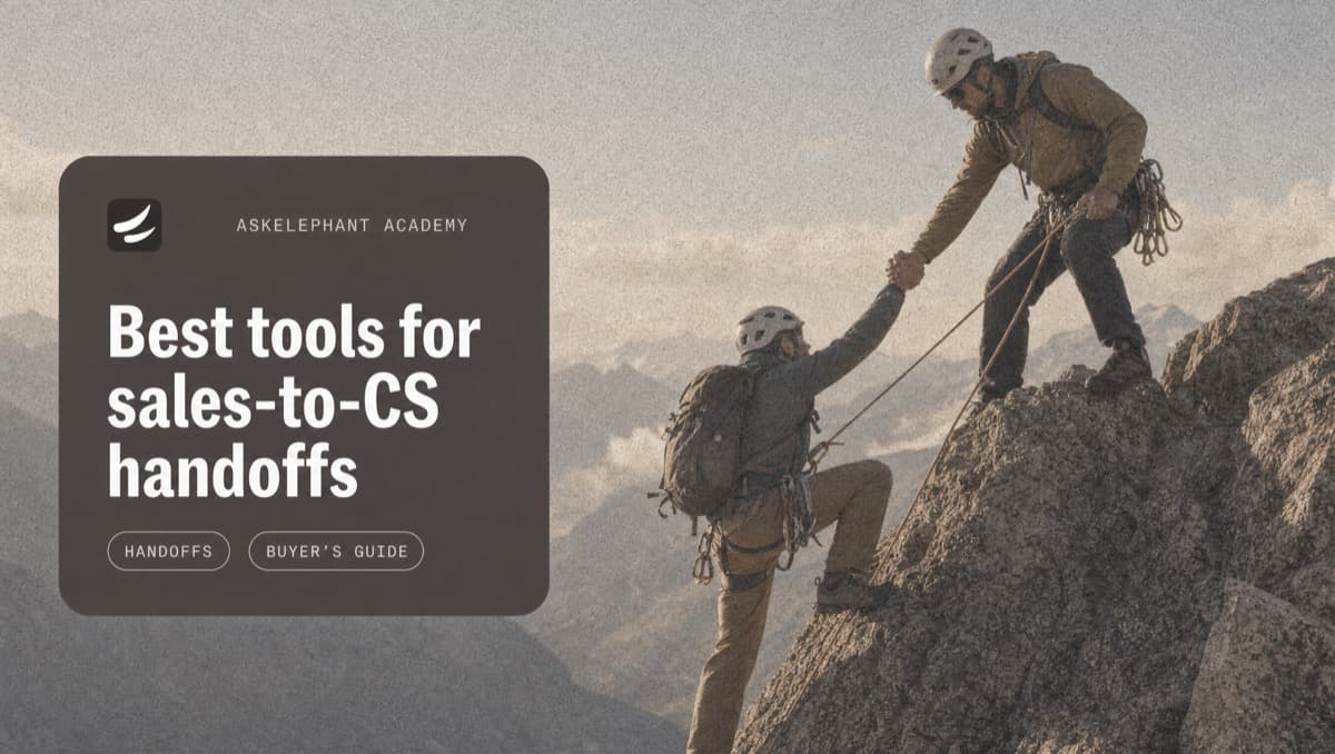 Best tools for sales to customer success handoff - comparison for revenue teams