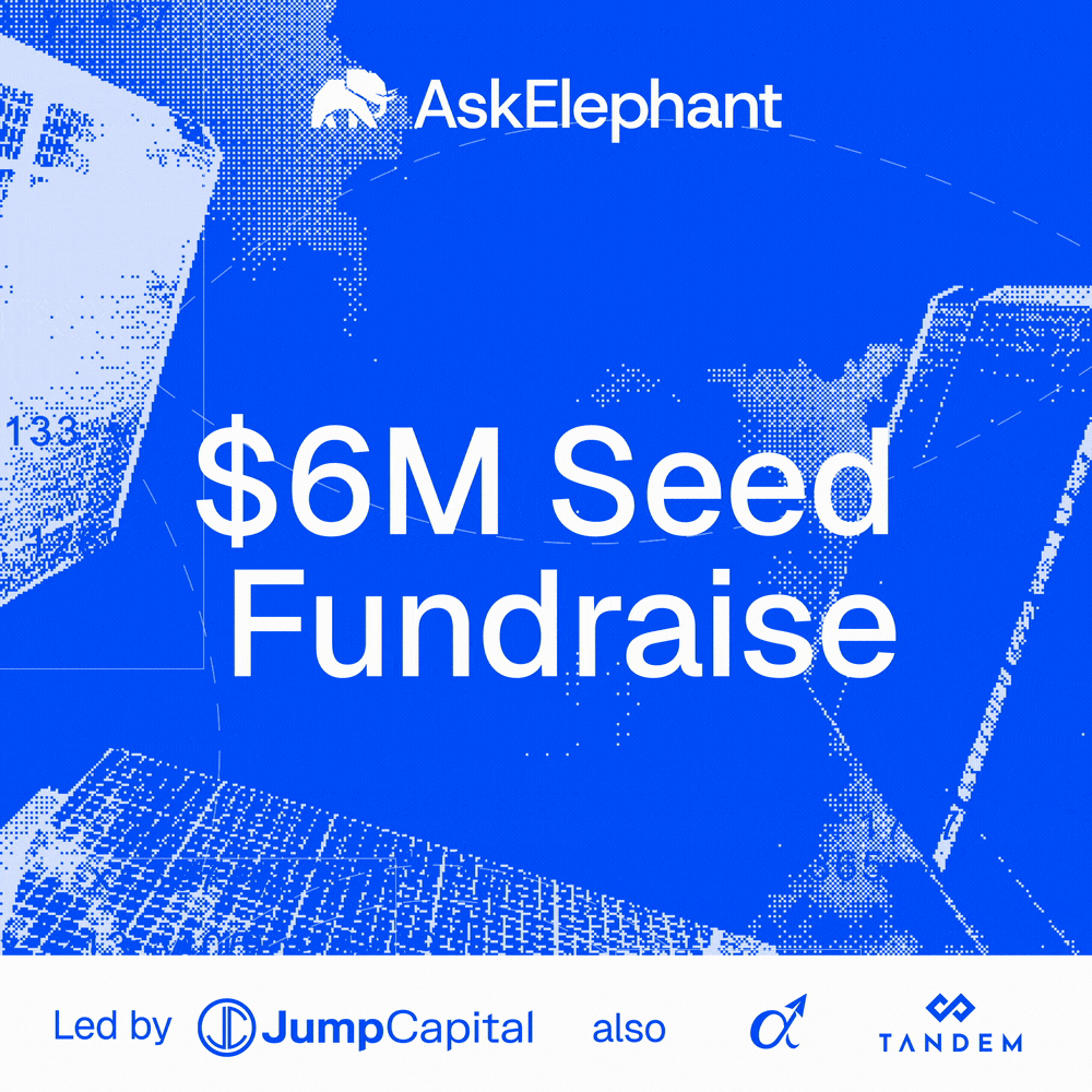 AskElephant Raises $6 Million in Seed Funding