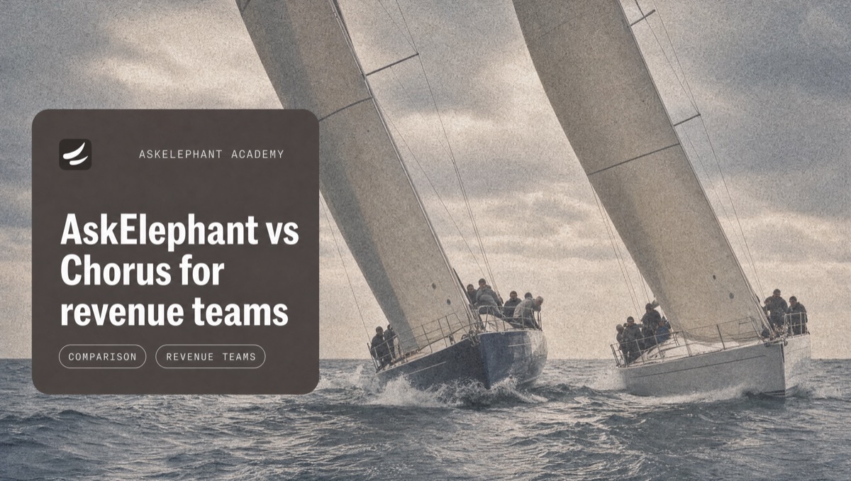 AskElephant vs Chorus by ZoomInfo comparison for revenue team CRM automation