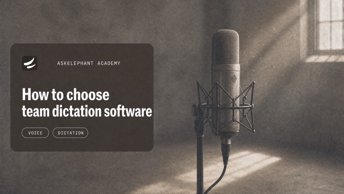 Checklist for selecting voice dictation software for Mac and Windows teams