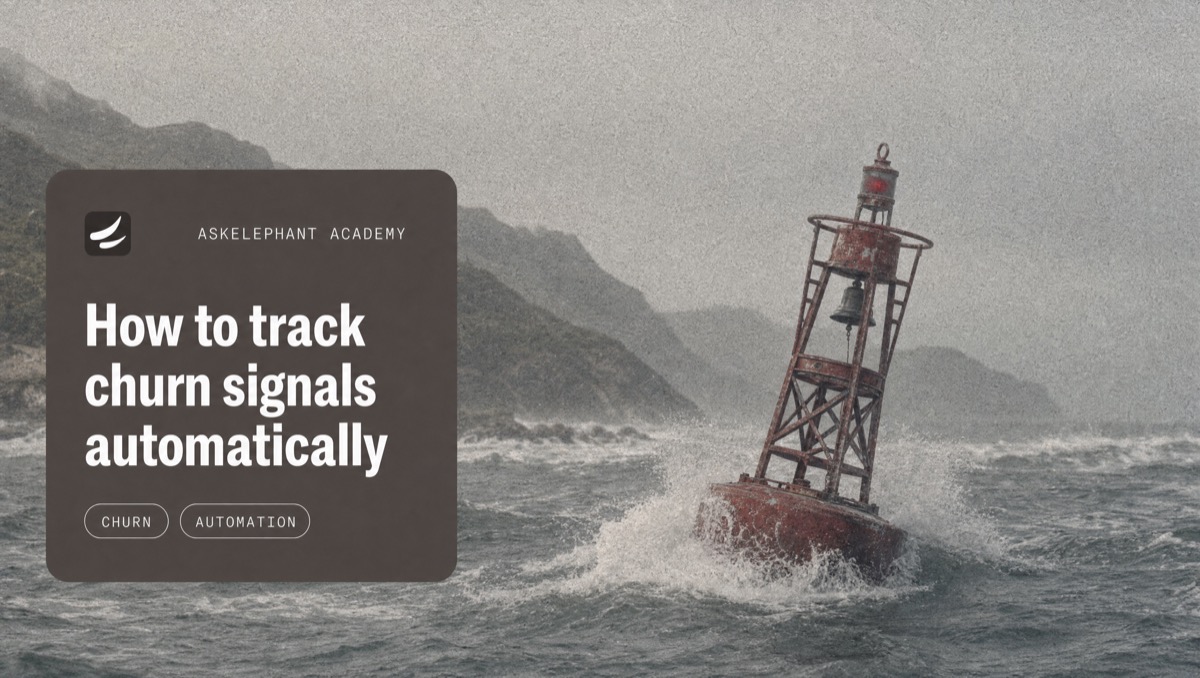 Automatic churn signal tracking workflow for customer success teams